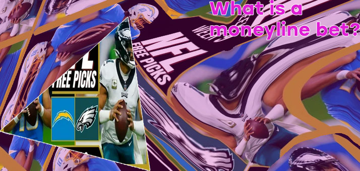 Nfl moneyline betting explained